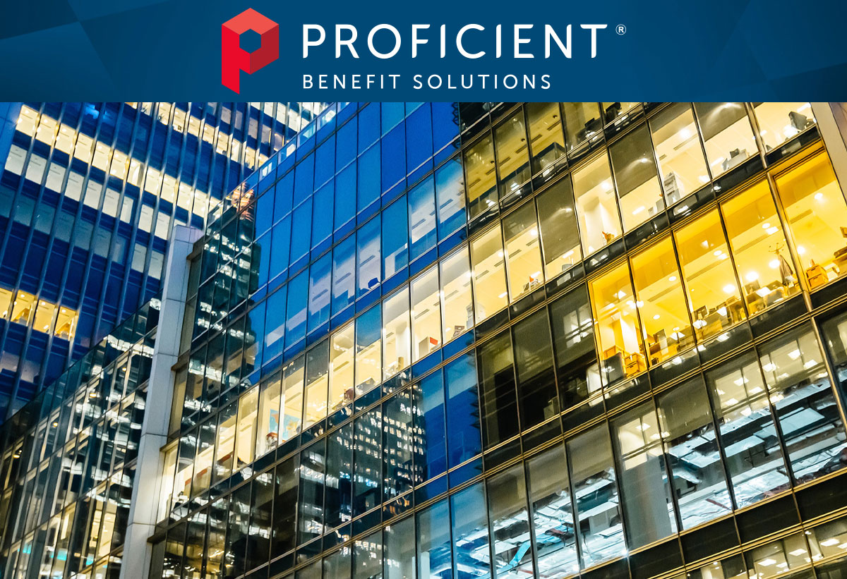 We're Here for You - Proficient Benefit Solutions